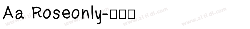 Aa Roseonly字体转换